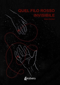 Quel filo rosso invisibile - Librerie.coop