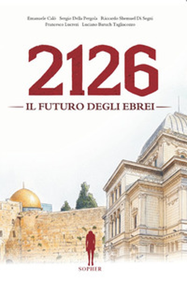 2126. Il futuro degli ebrei - Librerie.coop