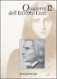 Quaderni dell'Istituto Liszt - Vol. 12 - Librerie.coop
