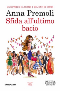Sfida all'ultimo bacio - Librerie.coop