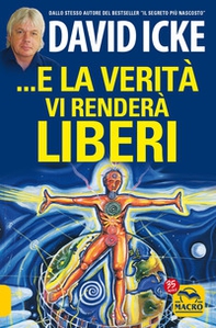 ...E la verità vi renderà liberi - Librerie.coop
