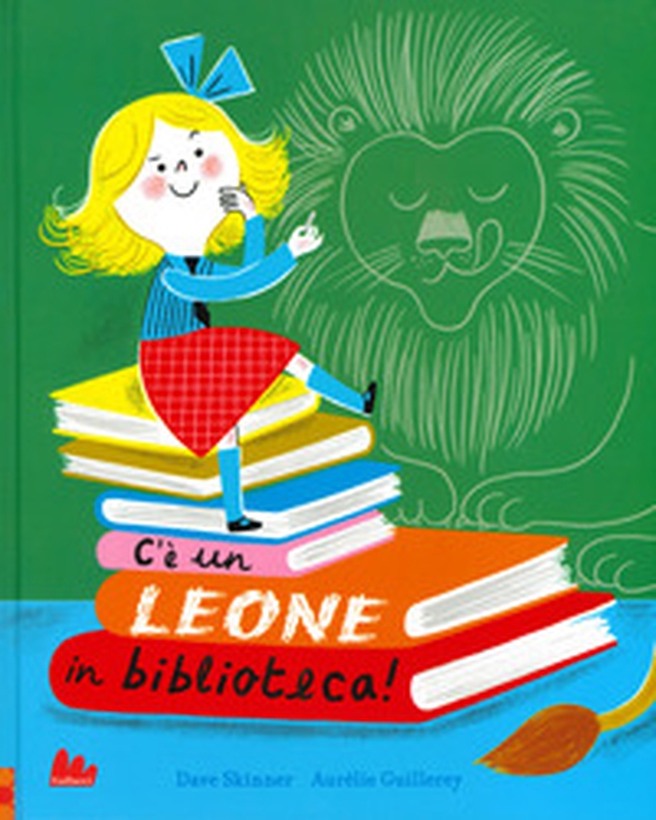 C'è un leone in biblioteca! - Librerie.coop C'è un leone in biblioteca! - Librerie.coop