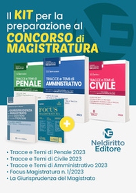 Kit concorso magistratura: Tracce civile-Tracce Penale-Tracce amministrativo-Focus magistratura 1-La giurisprudenza del magistrato - Librerie.coop
