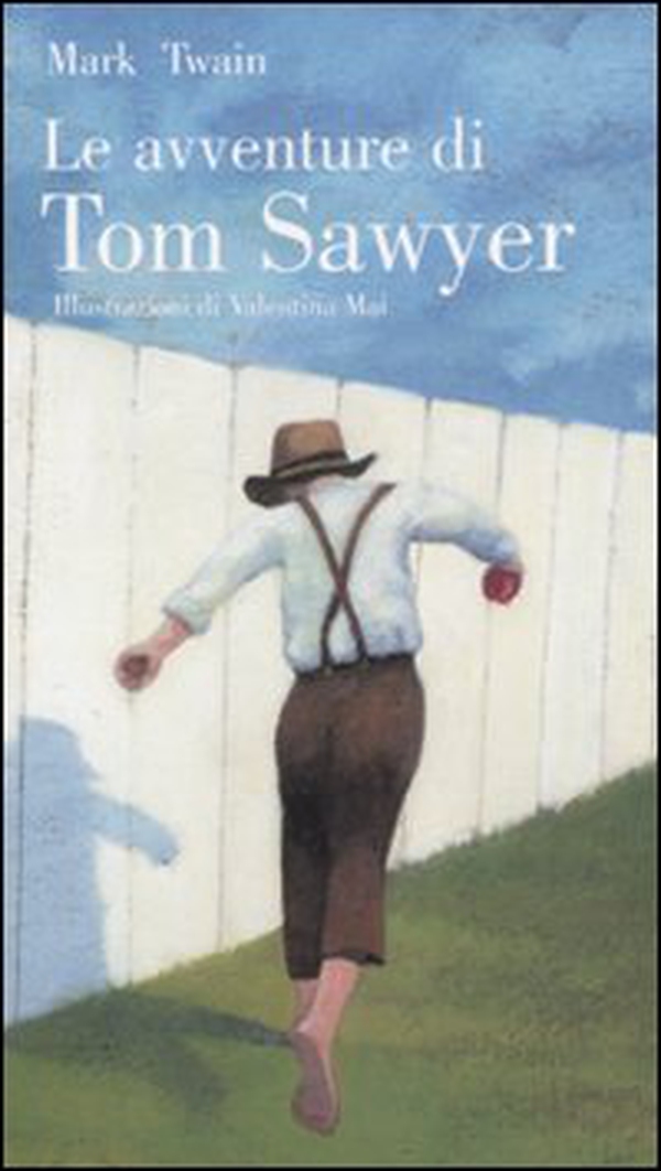 Le avventure di Tom Sawyer - Librerie.coop Le avventure di Tom Sawyer - Librerie.coop