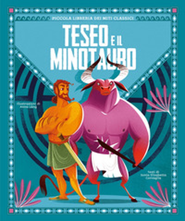 Teseo e il Minotauro. Piccola libreria dei miti classici - Librerie.coop Teseo e il Minotauro. Piccola libreria dei miti classici - Librerie.coop