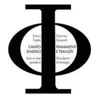 Canto d'addio-Frammenti e transiti - Librerie.coop