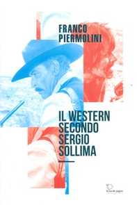 Il western secondo Sergio Sollima - Librerie.coop