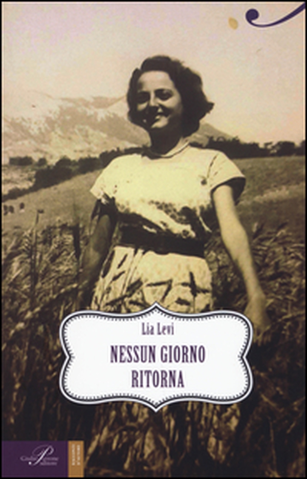 Nessun giorno ritorna - Librerie.coop Nessun giorno ritorna - Librerie.coop