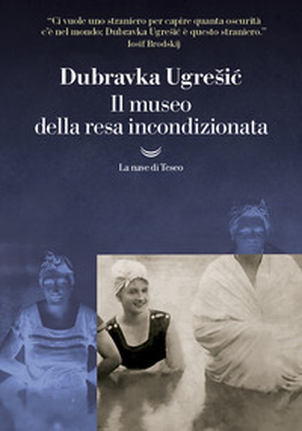 Il museo della resa incondizionata - Librerie.coop Il museo della resa incondizionata - Librerie.coop