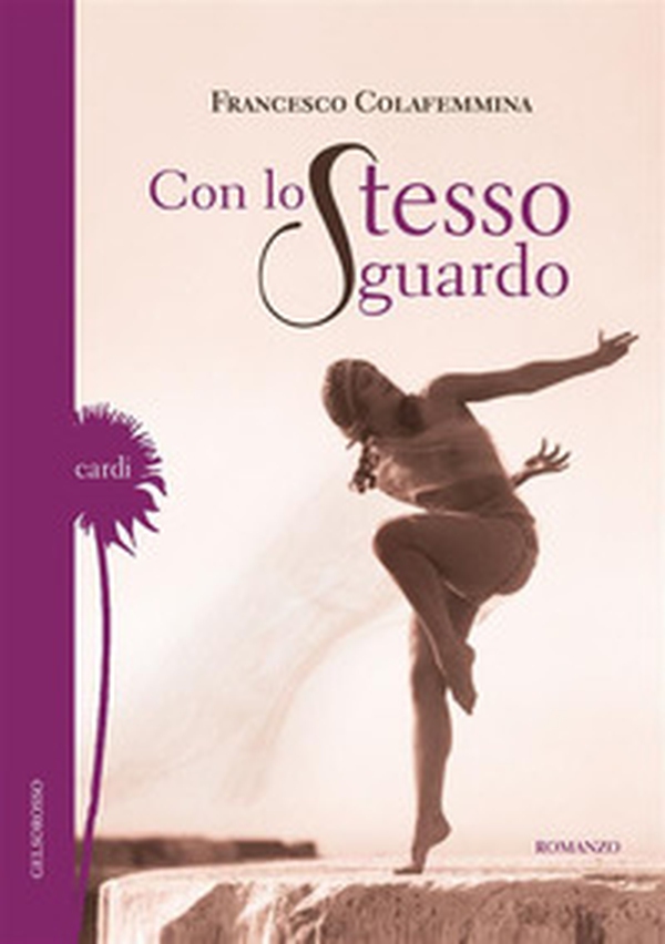 Con lo stesso sguardo - Librerie.coop Con lo stesso sguardo - Librerie.coop