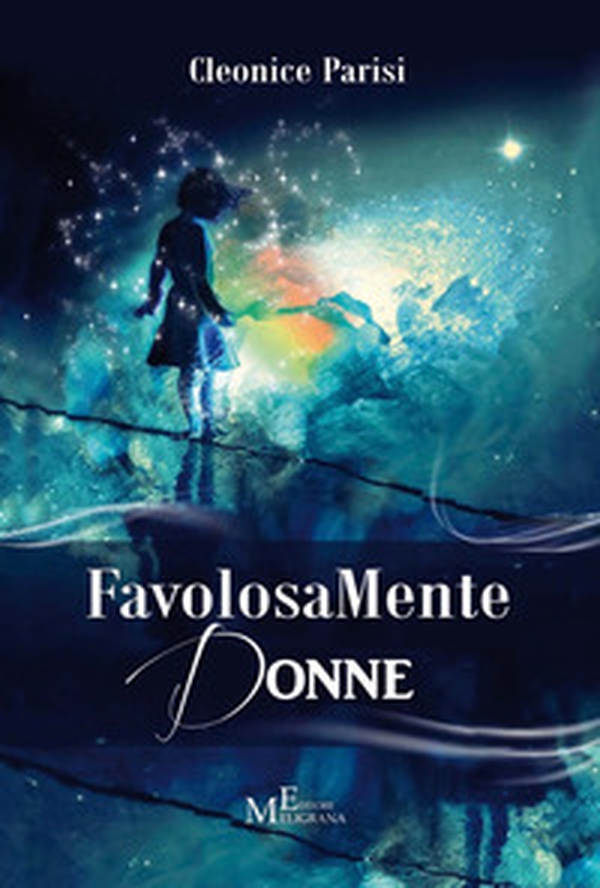 FavolosaMente donne. Cercati, perdonati, amati - Librerie.coop FavolosaMente donne. Cercati, perdonati, amati - Librerie.coop