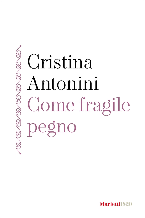Come fragile pegno - Librerie.coop Come fragile pegno - Librerie.coop