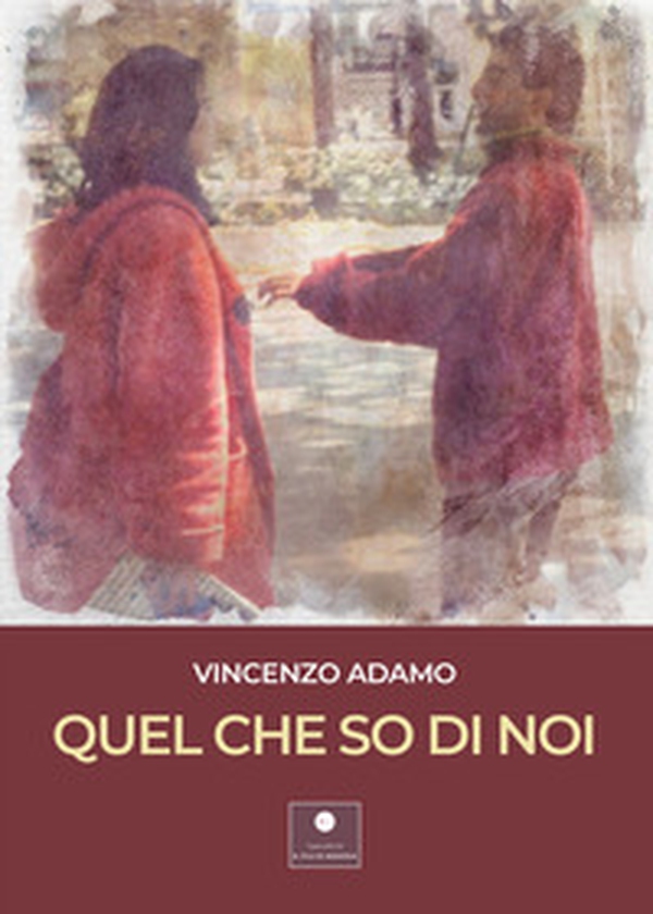 Quel che so di noi - Librerie.coop Quel che so di noi - Librerie.coop