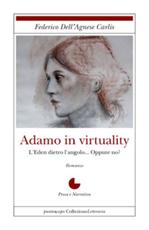 Adamo in virtuality - Librerie.coop Adamo in virtuality - Librerie.coop