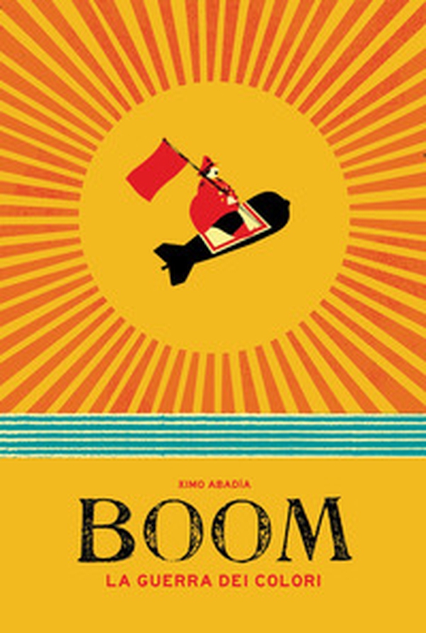 Boom. La guerra dei colori - Librerie.coop Boom. La guerra dei colori - Librerie.coop