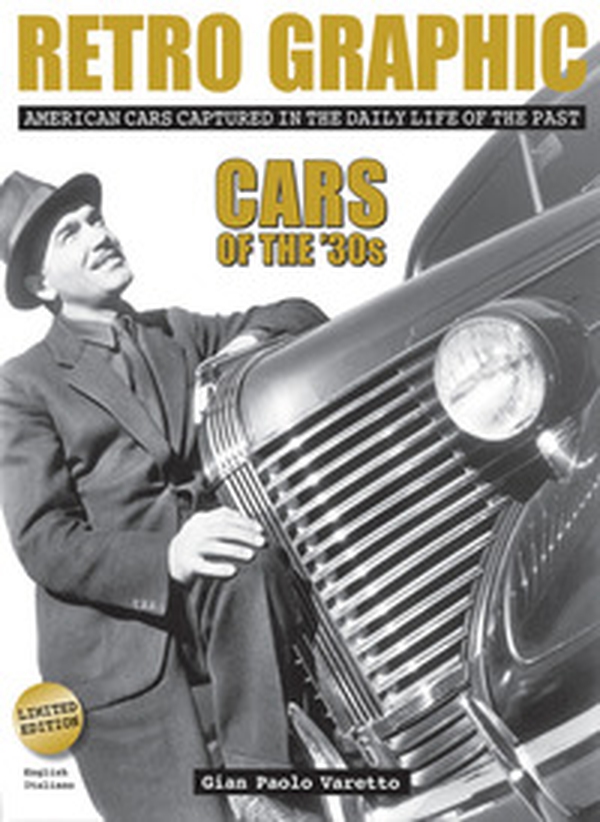 Retro graphic. American cars captured in the daily life of the past. Cars of the '30s - Librerie.coop Retro graphic. American cars captured in the daily life of the past. Cars of the '30s - Librerie.coop