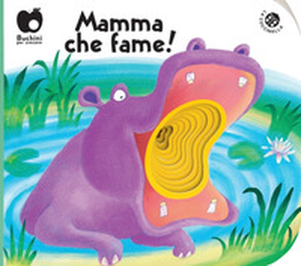 Mamma, che fame! - Librerie.coop Mamma, che fame! - Librerie.coop