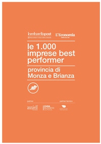 Le 1000 imprese best performer 2023. Provincia di Monza e Brianza - Librerie.coop Le 1000 imprese best performer 2023. Provincia di Monza e Brianza - Librerie.coop