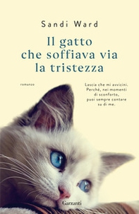 Il gatto che soffiava via la tristezza - Librerie.coop Il gatto che soffiava via la tristezza - Librerie.coop