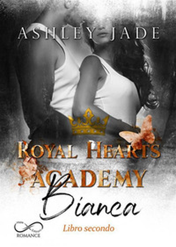Bianca. Libro secondo. Royal Hearts Academy - Vol. 4 - Librerie.coop Bianca. Libro secondo. Royal Hearts Academy - Vol. 4 - Librerie.coop