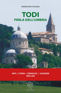 Todi perla dell'Umbria - Librerie.coop