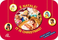 È Natale!-It is Christmas!. Coloro, scrivo e imparo inglese - Librerie.coop