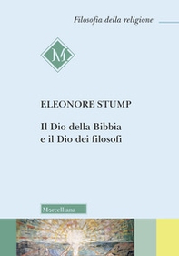 Il Dio della Bibbia e dei filosofi - Librerie.coop