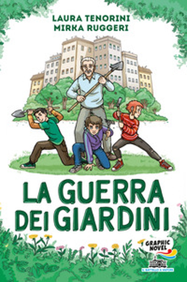 La guerra dei giardini - Librerie.coop La guerra dei giardini - Librerie.coop
