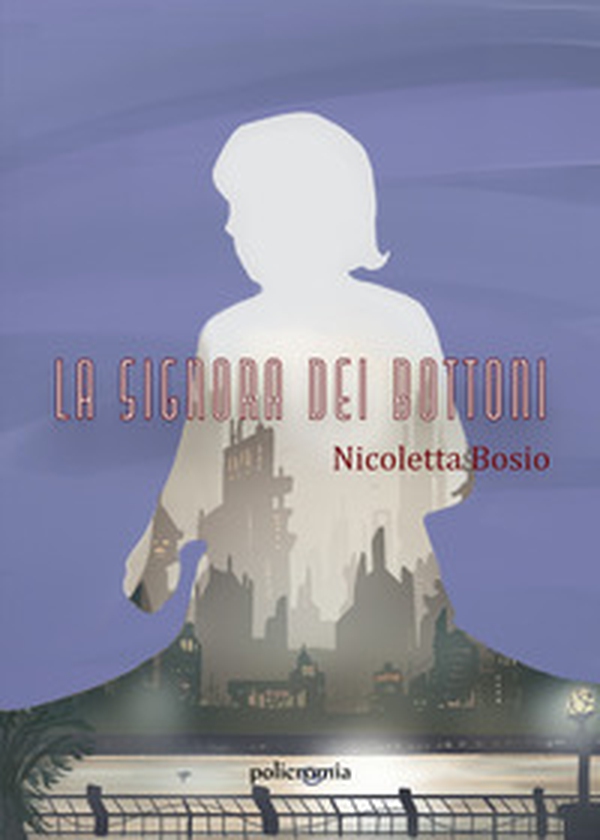 La signora dei bottoni - Librerie.coop La signora dei bottoni - Librerie.coop