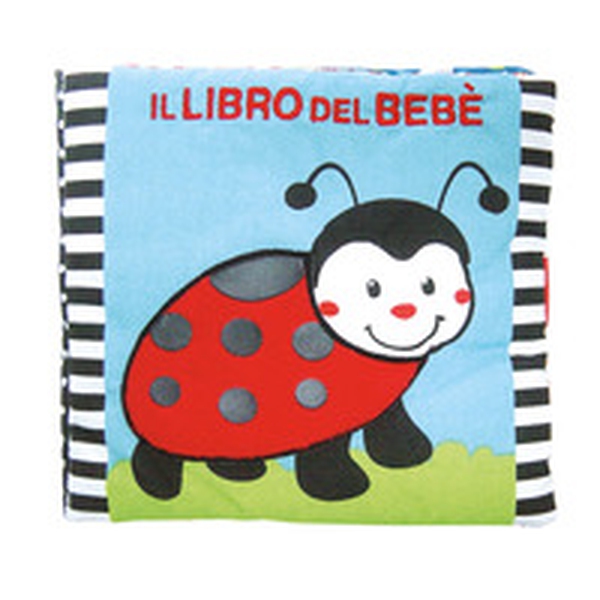 Il libro del bebè. Coccinella - Librerie.coop Il libro del bebè. Coccinella - Librerie.coop