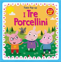 I tre porcellini. Fiabe pop-up - Librerie.coop I tre porcellini. Fiabe pop-up - Librerie.coop