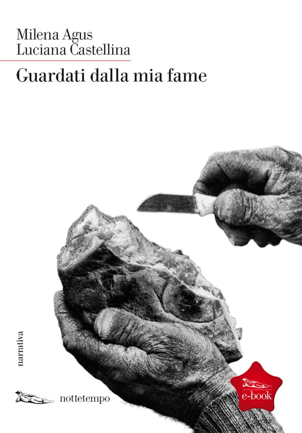 Guardati dalla mia fame - Librerie.coop Guardati dalla mia fame - Librerie.coop