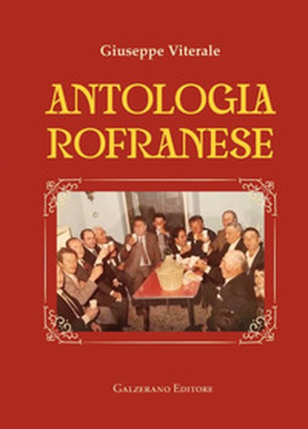 Antologia rofranese - Librerie.coop Antologia rofranese - Librerie.coop