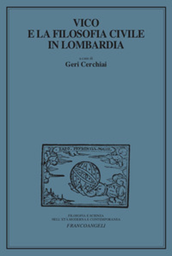 Vico e la filosofia civile in Lombardia - Librerie.coop Vico e la filosofia civile in Lombardia - Librerie.coop