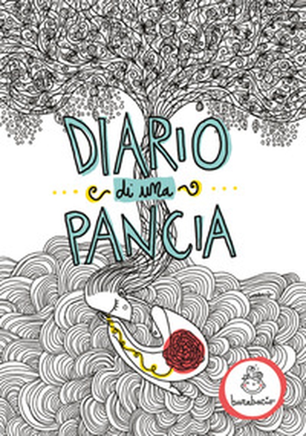 Diario di una pancia - Librerie.coop Diario di una pancia - Librerie.coop