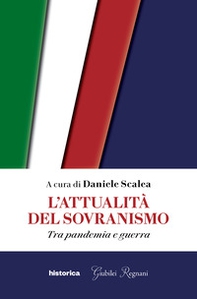 L'attualità del sovranismo. Tra pandemia e guerra - Librerie.coop