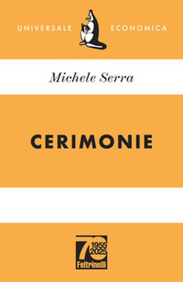 Cerimonie. Ediz. 70° anniversario - Librerie.coop Cerimonie. Ediz. 70° anniversario - Librerie.coop