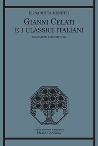 Gianni Celati e i classici italiani. Narrazioni e riscritture - Librerie.coop