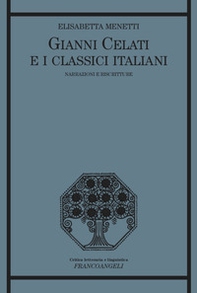 Gianni Celati e i classici italiani. Narrazioni e riscritture - Librerie.coop Gianni Celati e i classici italiani. Narrazioni e riscritture - Librerie.coop