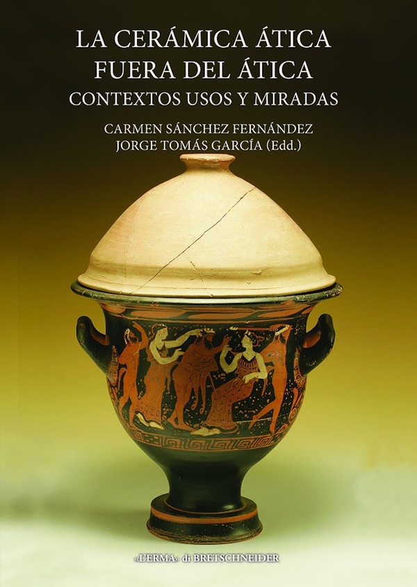 La cerámica ática fuera del Ática - Librerie.coop