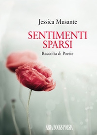 Sentimenti sparsi - Librerie.coop Sentimenti sparsi - Librerie.coop