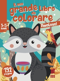 Favoloso! Il mio grande libro da colorare - Librerie.coop