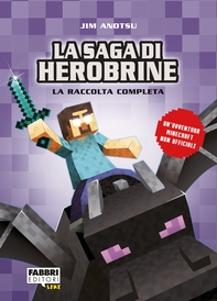 La saga di Herobrine - Librerie.coop