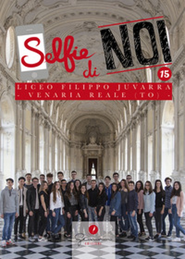 Selfie di noi - Vol. 15 - Librerie.coop Selfie di noi - Vol. 15 - Librerie.coop