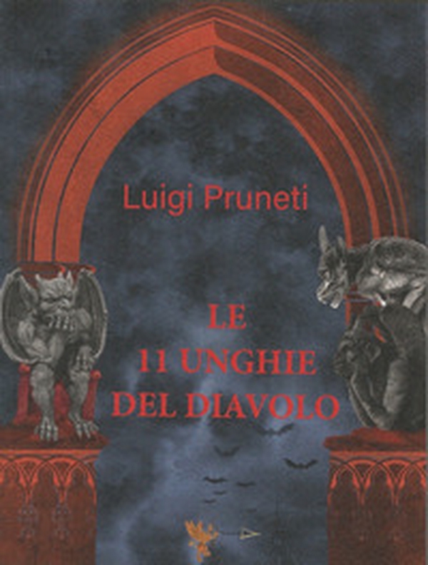 Le 11 unghie del diavolo - Librerie.coop Le 11 unghie del diavolo - Librerie.coop