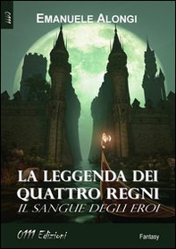 La leggenda dei quattro regni - Librerie.coop