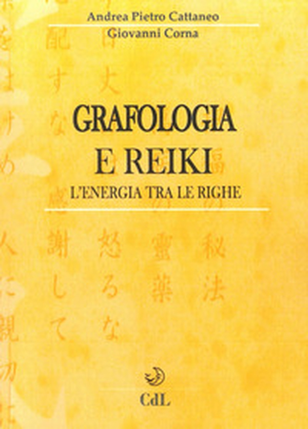 Grafologia e reiki. L'energia tra le righe - Librerie.coop Grafologia e reiki. L'energia tra le righe - Librerie.coop
