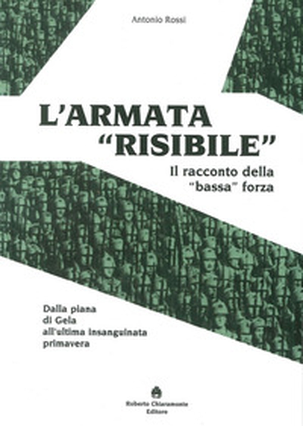 L'armata «risibile». Il racconto della «bassa» forza - Librerie.coop L'armata «risibile». Il racconto della «bassa» forza - Librerie.coop