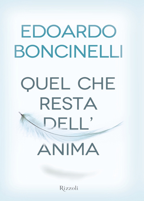 Quel che resta dell'anima - Librerie.coop Quel che resta dell'anima - Librerie.coop