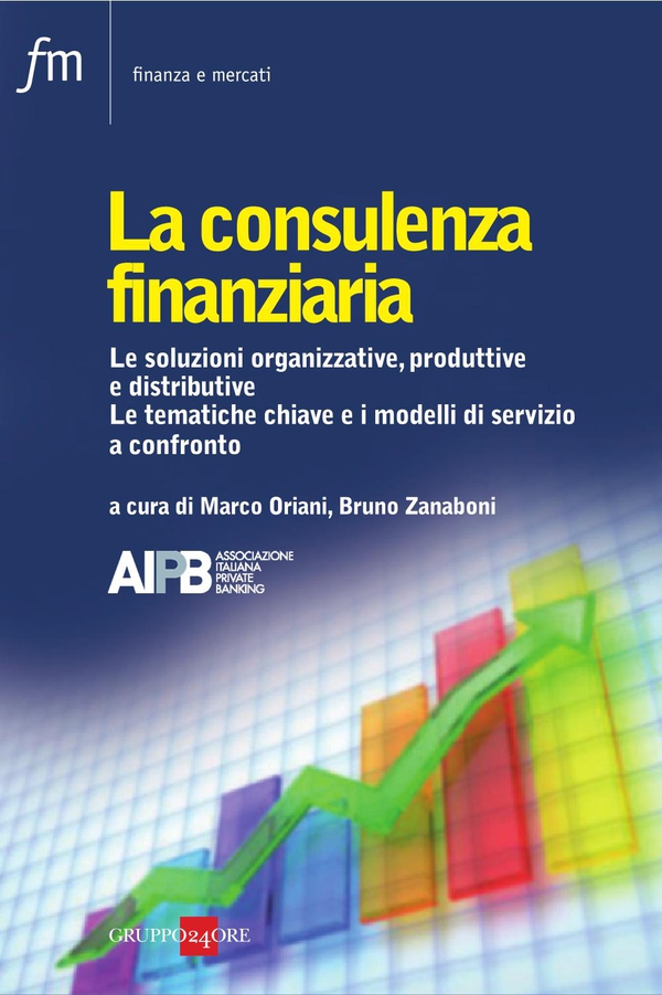 La consulenza finanziaria - Librerie.coop La consulenza finanziaria - Librerie.coop